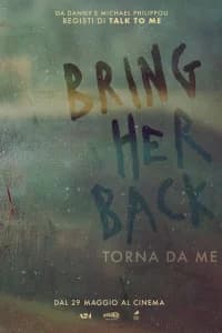 Bring Her Back - Torna da me