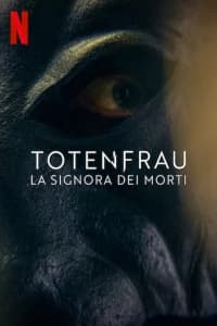 Totenfrau - La signora dei morti
