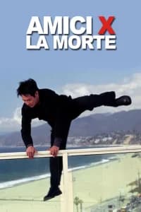 Amici X la morte