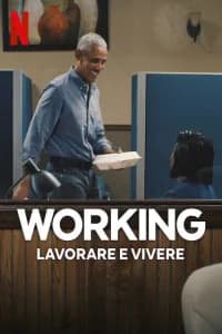 Working: lavorare e vivere