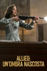 Allied - Un'ombra nascosta