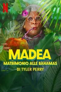 Madea: Matrimonio alle Bahamas