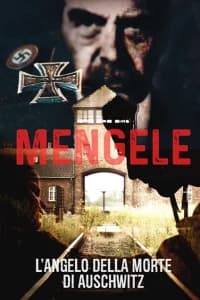 Mengele, l'angelo della morte di Auschwitz