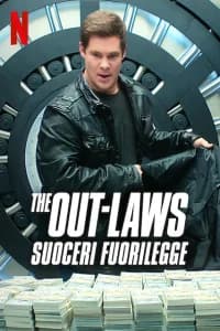 The Out-Laws - Suoceri fuorilegge