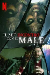 Il mio incontro con il male