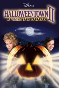 Halloweentown II - La vendetta di Kalabar