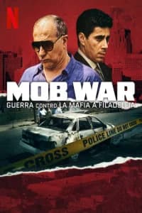 Mob War: guerra contro la mafia a Filadelfia
