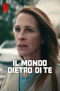 Il mondo dietro di te