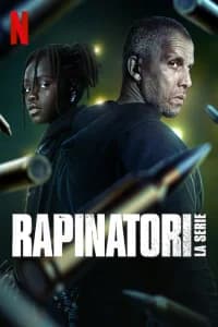 Rapinatori: La serie