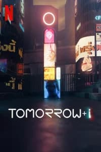 Tomorrow and I