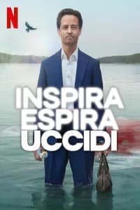 Inspira, espira, uccidi