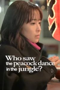 Who Saw the Peacock Dance in the Jungle?