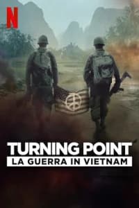 Turning Point: la guerra in Vietnam