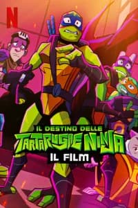 Il destino delle Tartarughe Ninja - Il film