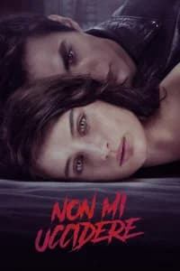 Non mi uccidere