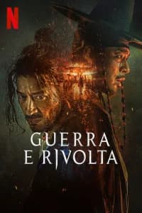 Guerra e rivolta
