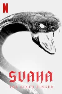 Svaha: The Sixth Finger