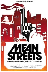 Mean Streets - Domenica in chiesa, lunedì all'inferno