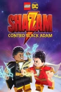 LEGO DC Shazam! - Shazam contro Black Adam