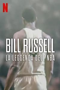 Bill Russell: la leggenda dell'NBA