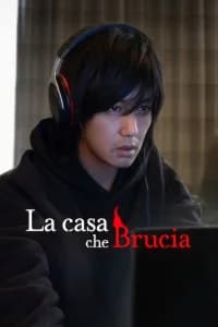 La casa che brucia