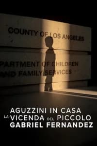 Aguzzini in casa: la vicenda del piccolo Gabriel Fernandez