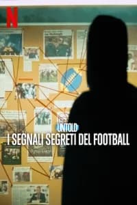 Untold: i segnali segreti del football