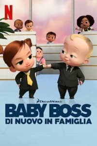 Baby Boss: Di nuovo in famiglia