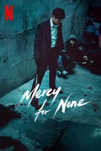Mercy For None