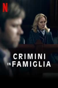 Crimini in famiglia
