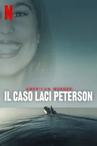 American Murder: il caso Laci Peterson