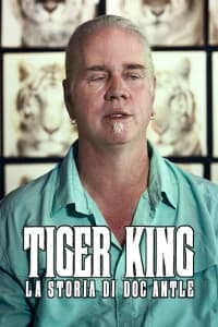 Tiger King: La storia di Doc Antle