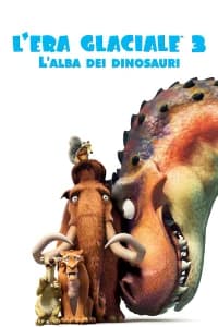L'era glaciale 3 - L'alba dei dinosauri