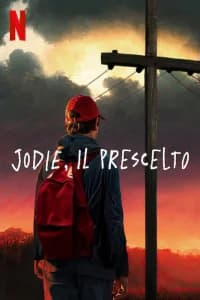 Jodie, il prescelto