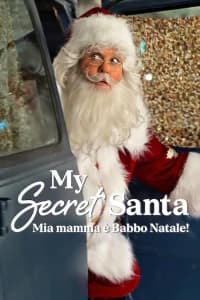 My Secret Santa - Mia mamma è Babbo Natale!