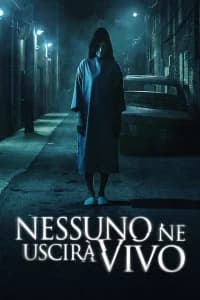 Nessuno ne uscirà vivo