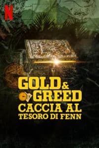 Gold & Greed: caccia al tesoro di Fenn