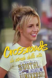 Crossroads - Le strade della vita