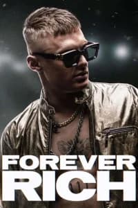 Forever Rich - Storia di un rapper SUB-ITA