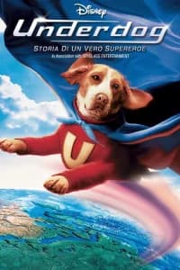 Underdog - Storia di un vero supereroe