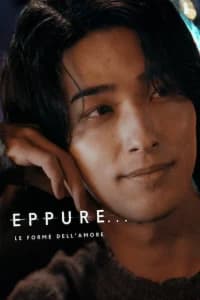Eppure... - Le forme dell'amore