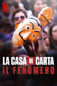 La casa di carta: Il fenomeno