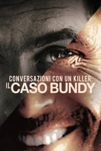 Conversazioni con un killer: Il caso Bundy