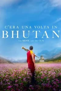 C'era una volta in Bhutan