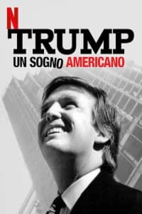 Trump: un sogno americano