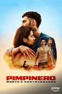 Pimpinero: Morte e contrabbando