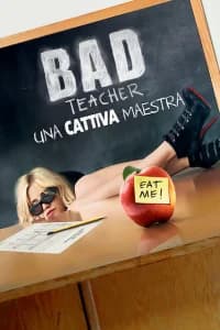 Bad Teacher - Una cattiva maestra