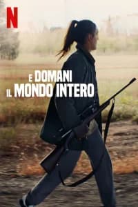 E domani il mondo intero