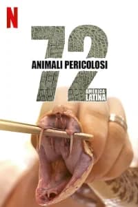 72 animali pericolosi: America Latina