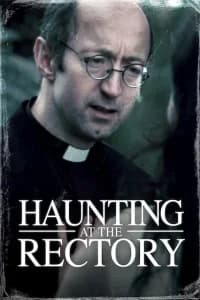 A Haunting at the Rectory